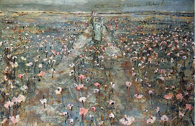 Anselm Kiefer : Laßt Tausend Blumen Blühen