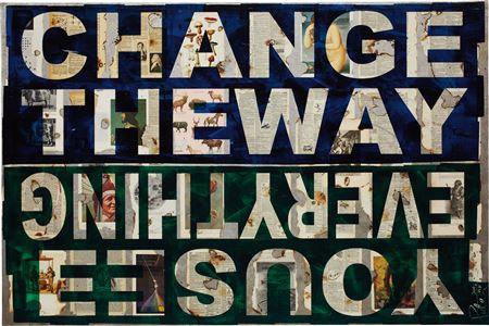 Peter Tunney : CHANGE THE WAY YOU SEE EVERYTHING, 2013